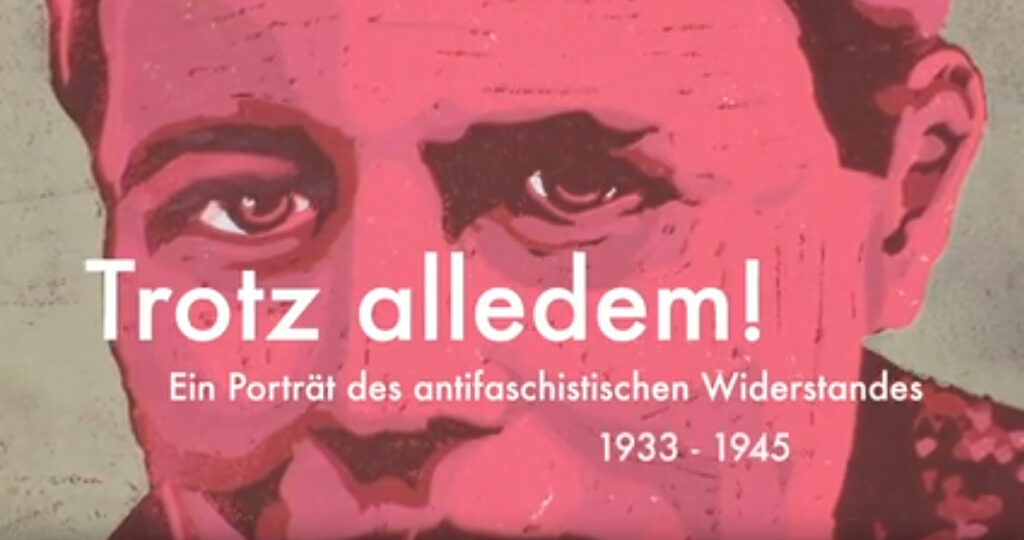 »Die Vitrine« Mainz ab 09.11.–03.12.2020 – Ausstellung »Trotz alledem!« – Portraits des antifaschistischen Widerstandes 1933–1945